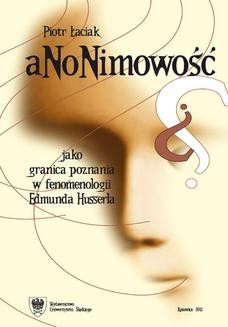 Ebook Anonimowość jako granica poznania w fenomenologii Edmunda Husserla pdf