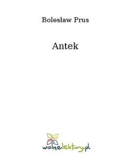 Chomikuj, ebook online Antek. Bolesław Prus