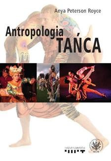 Chomikuj, ebook online Antropologia tańca. Anya Peterson Royce