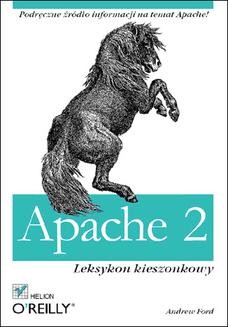 Chomikuj, ebook online Apache 2. Leksykon kieszonkowy. Andrew Ford