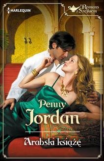 Chomikuj, ebook online Arabski książę. Penny Jordan
