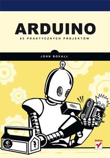Chomikuj, ebook online Arduino. 65 praktycznych projektów. John Boxall