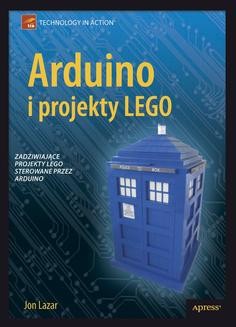 Chomikuj, ebook online Arduino i projekty LEGO. Lazar Jon