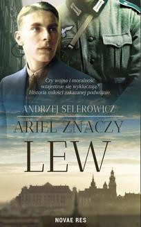 Chomikuj, ebook online Ariel znaczy lew. Andrzej Selerowicz
