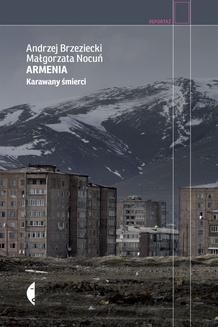 Chomikuj, ebook online Armenia. Karawany śmierci. Andrzej Brzeziecki