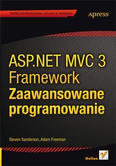 Chomikuj, ebook online ASP.NET MVC 3 Framework. Zaawansowane programowanie. Steven Sanderson