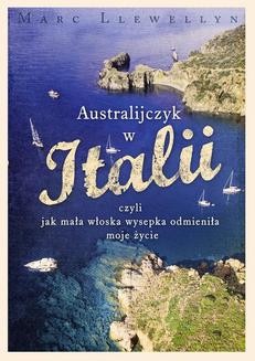 Chomikuj, ebook online Australijczyk w Italii. Marc Llewellyn