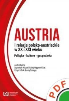 Chomikuj, ebook online Austria i relacje polsko-austriackie w XX i XXI wieku. Polityka – kultura – gospodarka. Krzysztof A. Kuczyński