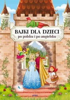 Chomikuj, ebook online Bajki dla dzieci po polsku i po angielsku. Maria Pietruszewska