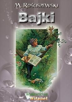 Chomikuj, ebook online Bajki. M. Rościszewski