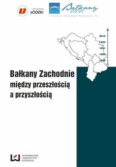 Ebook Bałkany Zachodnie między przeszłością a przyszłością pdf