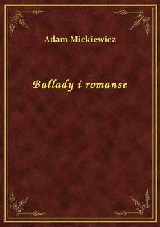 Chomikuj, ebook online Ballady i romanse. Adam Mickiewicz