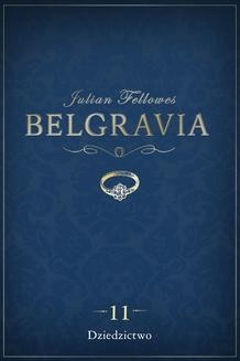 Ebook Belgravia: Dziedzictwo (odcinek 11) pdf