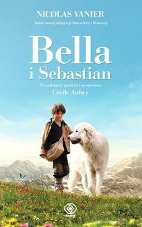 Chomikuj, ebook online Bella i Sebastian. Nicolas Vanier