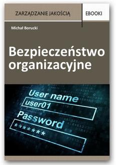 Chomikuj, ebook online Bezpieczeństwo organizacyjne. Michał Borucki