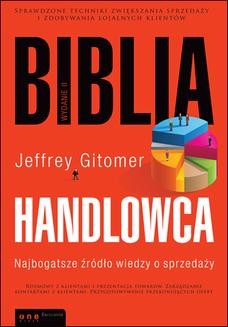 Chomikuj, ebook online Biblia handlowca. Najbogatsze źródło wiedzy o sprzedaży. Wydanie II. Jeffrey Gitomer