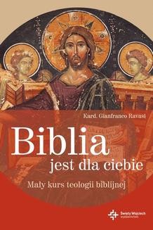 Chomikuj, ebook online Biblia jest dla ciebie. Gianfranco Ravassi