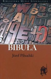 Chomikuj, ebook online Bibuła. Józef Piłsudski