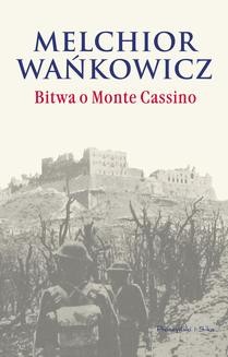 Chomikuj, ebook online Bitwa o Monte Cassino. Melchior Wańkowicz