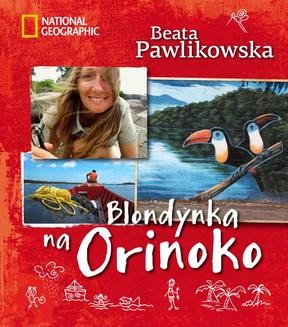 Ebook Blondynka na Orinoko pdf