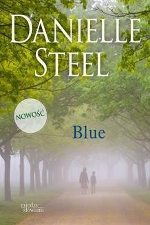 Chomikuj, ebook online Blue. Danielle Steel