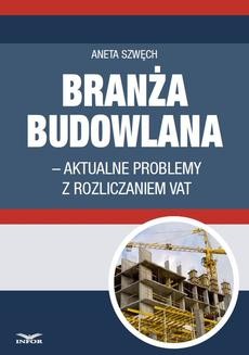 Chomikuj, ebook online Branża budowlana. Aneta Szwęch