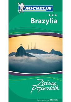 Chomikuj, ebook online Brazylia. Zielony Przewodnik. Wydanie 1. Praca zbiorowa