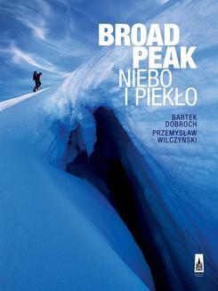 Ebook Broad Peak. Niebo i Piekło pdf