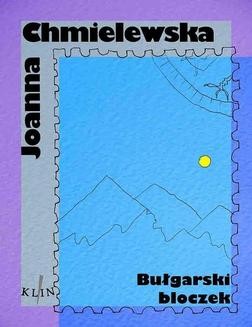 Chomikuj, ebook online Bułgarski bloczek. Joanna Chmielewska