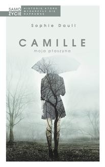 Ebook Camille, moja ptaszyna pdf