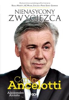 Chomikuj, ebook online Carlo Ancelotti. Nienasycony zwycięzca. Carlo Ancelotii