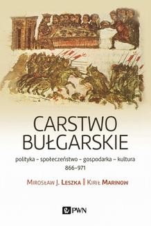 Chomikuj, ebook online Carstwo bułgarskie. Mirosław J. Leszka