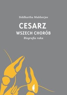 Ebook Cesarz wszech chorób. Biografia raka pdf