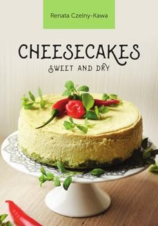 Chomikuj, ebook online Cheesecakes sweet and dry. Renata Czelny-Kawa