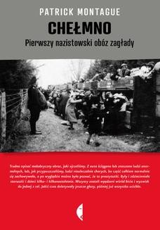 Ebook Chełmno. Pierwszy nazistowski obóz zagłady pdf