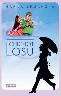Chomikuj, ebook online Chichot losu. Hanka Lemańska