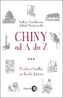 Chomikuj, ebook online Chiny od A do Z. Jakub Staniszewski