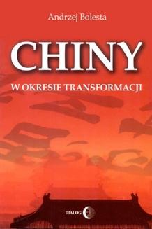 Chomikuj, ebook online Chiny w okresie transformacji. Andrzej Bolesta