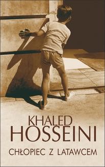 Chomikuj, ebook online Chłopiec z latawcem. Khaled Hosseini