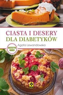Chomikuj, ebook online Ciasta i desery dla diabetyków. Irmina Wala-Pęgierska