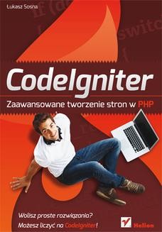 Chomikuj, ebook online CodeIgniter. Zaawansowane tworzenie stron w PHP. Łukasz Sosna