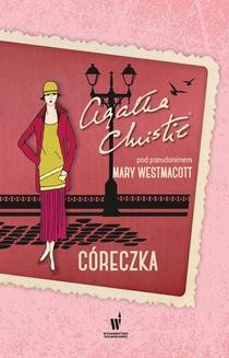 Chomikuj, ebook online Córecza. Agatha Christie