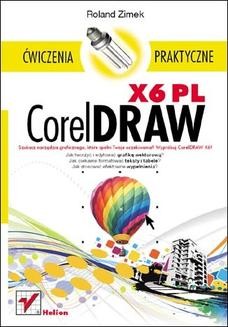 Chomikuj, ebook online CorelDRAW X6 PL. Ćwiczenia praktyczne. Roland Zimek