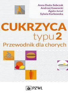 Chomikuj, ebook online Cukrzyca typu 2. Przewodnik dla chorych. Andrzej Gawrecki