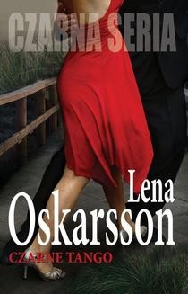Chomikuj, ebook online Czarne tango. Lena Oskarsson