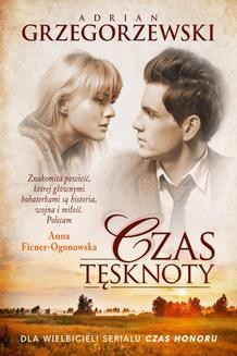Chomikuj, ebook online Czas tęsknoty. Adrian Grzegorzewski