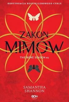 Chomikuj, ebook online Czas Żniw. Tom 2. Zakon Mimów. Samantha Shannon