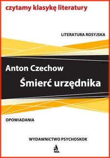 Ebook Czechow Śmierć urzędnika pdf