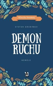 Chomikuj, ebook online Demon ruchu. Stefan Grabiński