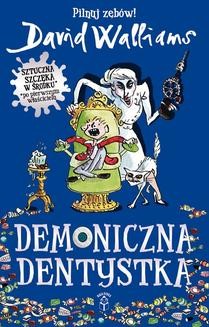 Chomikuj, ebook online Demoniczna Dentystka. David Walliams